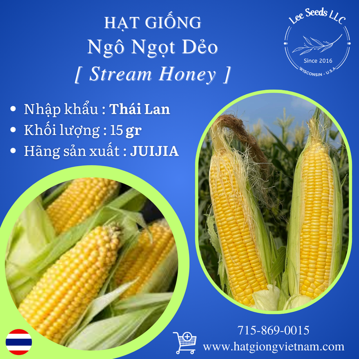 Hạt Giống Ngô Ngọt Dẻo - Stream Honey [ JUIJIA - Thái Lan ]